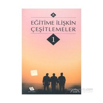 EĞİTİME İLİŞKİN ÇEŞİTLEMELER 1 - MUSA GÜRSEL