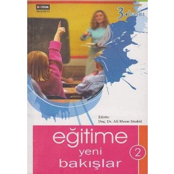 EĞİTİME YENI BAKIŞLAR 2 - ALI MURAT SÜMBÜL
