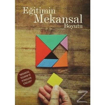 Eğitimin Mekansal Boyutu - Yard Tuncay Dilci