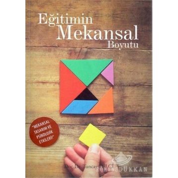 Eğitimin Mekansal Boyutu - Yard Tuncay Dilci