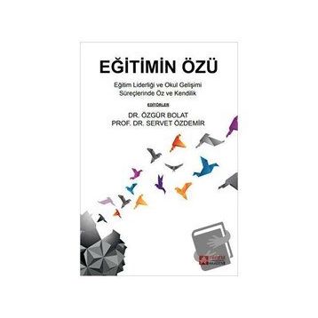 Eğitimin Özü - Pegem Akademi Yayıncılık