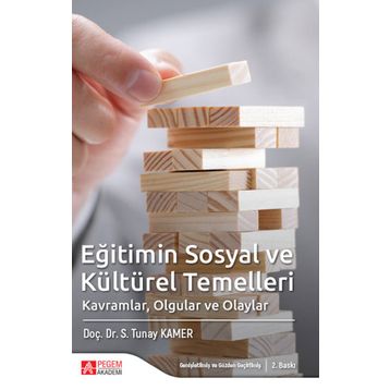 Eğitimin Sosyal ve Kültürel Temelleri - Pegem Akademi Yayıncılık