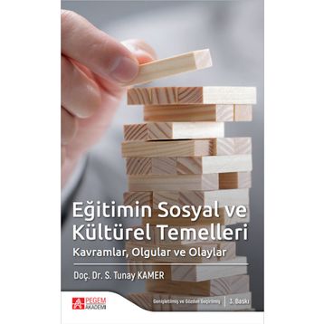 Eğitimin Sosyal ve Kültürel Temelleri - Pegem Akademi Yayıncılık
