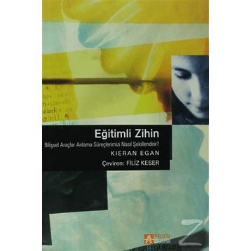 EĞİTİMLİ ZIHIN - KIERAN EGAN