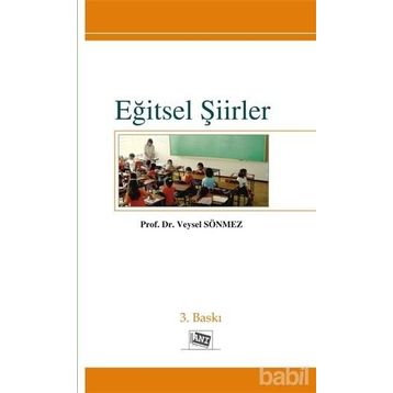 EĞİTSEL ŞİİRLER - VEYSEL SÖNMEZ