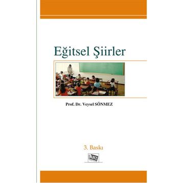EĞİTSEL ŞİİRLER - VEYSEL SÖNMEZ