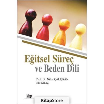 Eğitsel Süreç ve Beden Dili - Nihat Çalışkan
