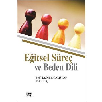 Eğitsel Süreç ve Beden Dili - Nihat Çalışkan