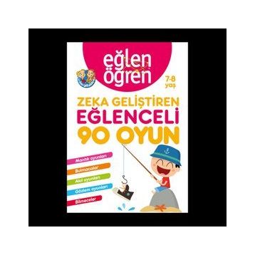 Eğlen Öğren Eğlenceli 90 Oyun 7-8 Yaş Zeka Geliştiren Kitap