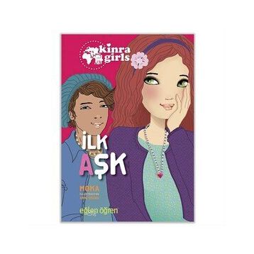 Eğlen Öğren Kinra Kızları İlk Aşk Kitap