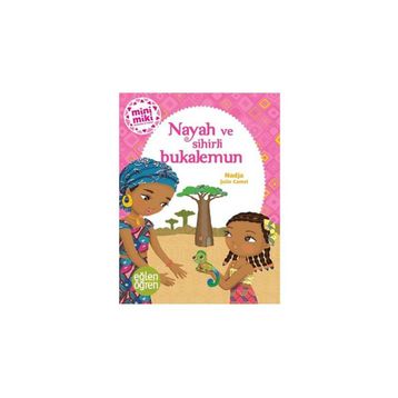 Eğlen Öğren Nayah ve Sihirli Bukalemun DStil Tasarım Kitap