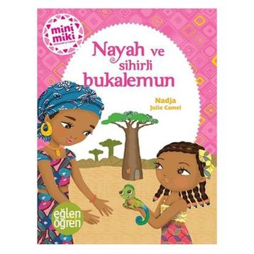 Eğlen Öğren Nayah ve Sihirli Bukalemun DStil Tasarım Kitap