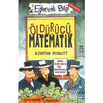 Eğlenceli Bilgi-Öldürücü Matematik