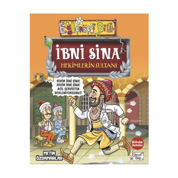 Eğlenceli Bilgi Yayınları İbni Sina Hekimlerin Sultanı - Metin Özdamarlar