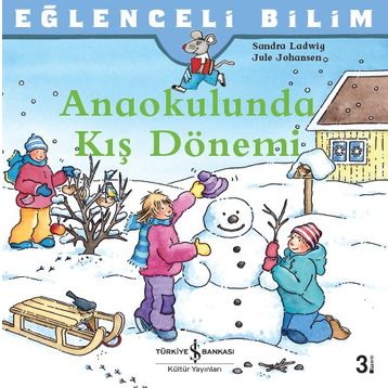 Eğlenceli Bilim - Anaokulunda Kış Dönemi - Sandra Ladwig