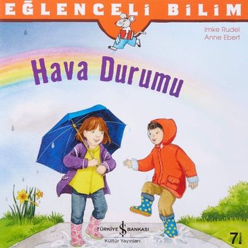 Eğlenceli Bilim - Hava Durumu - Anne Ebert