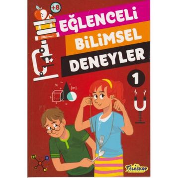 Eğlenceli Bilimsel Deneyler 1 - Tomislav Sencanski