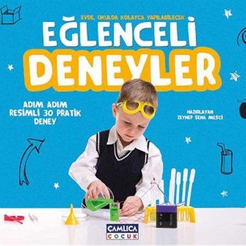 Eğlenceli Deneyler - Gökhan Aldemir
