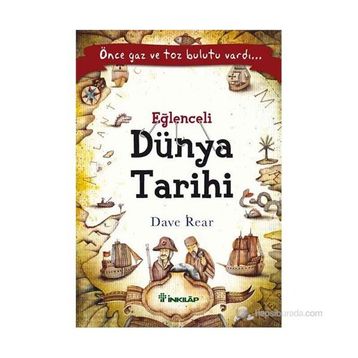 EĞLENCELI DÜNYA TARIHI - DAVE REAR