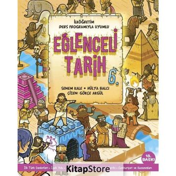 Eğlenceli Tarih 6.Sınıf - Senem Kale , Hülya Balcı