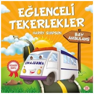 Eğlenceli Tekerlekler - Bay Ambulans - Harry Simpson