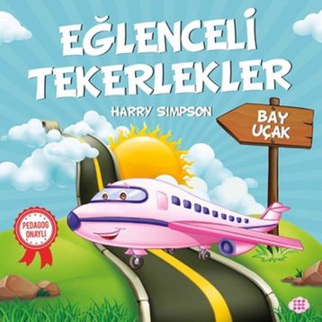 Eğlenceli Tekerlekler - Bay Uçak - Harry Simpson