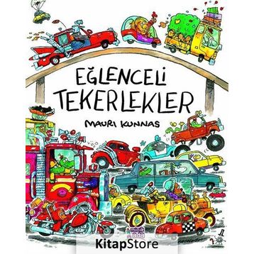 Eğlenceli Tekerlekler - Mauri Kunnas