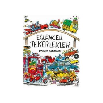 Eğlenceli Tekerlekler - Mauri Kunnas