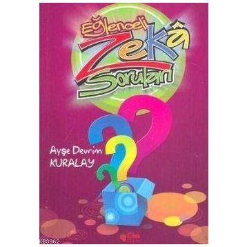 Eğlenceli Zeka Soruları - Ayşe Devrim Kuralay