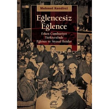 Eğlencesiz Eğlence - Mehmet Kendirci