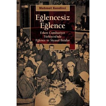 Eğlencesiz Eğlence - Mehmet Kendirci