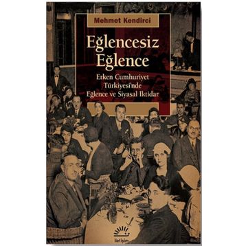 Eğlencesiz Eğlence - Mehmet Kendirci