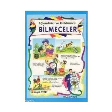 EĞLENDİRİCİ VE GÜLDÜRÜCÜ BILMECELER 8 YAŞ VE ÜSTÜ (K. BOY) - MÜRŞİDE UYSAL