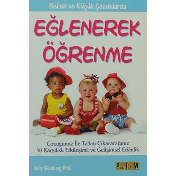 EĞLENEREK ÖĞRENME - SALLY GOLDBERG