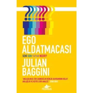 Ego Aldatmacası - Julian Baggini