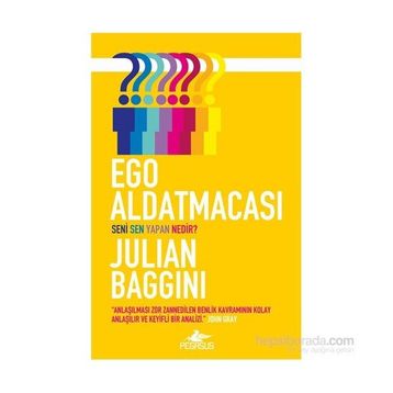 Ego Aldatmacası - Julian Baggini