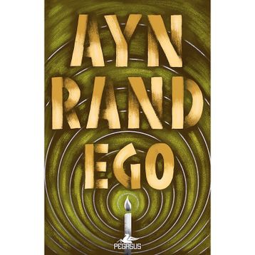 Ego - Ayn Rand