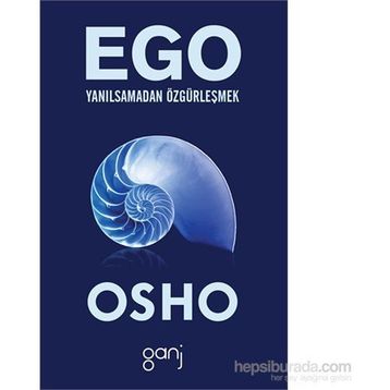 Ego - Bhagwan Shree Rajneesh