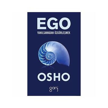 Ego - Bhagwan Shree Rajneesh