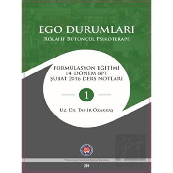 Ego Durumları Rölatif Bütüncül Psikoterapi