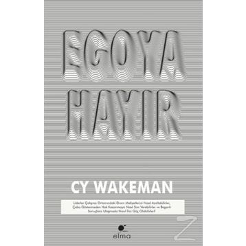 Egoya Hayır - CY Wakeman