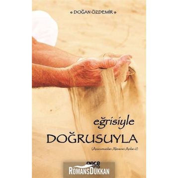 Eğrisiyle Doğrusuyla - Doğan Özdemir