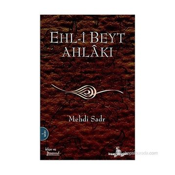EHL-I BEYT AHLAKI - MEHDI SADR