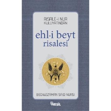 EHL-I BEYT RISALESI - BEDIÜZZAMAN SAID NURSI