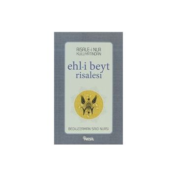 EHL-I BEYT RISALESI - BEDIÜZZAMAN SAID NURSI