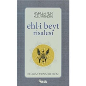 EHL-I BEYT RISALESI - BEDIÜZZAMAN SAID NURSI