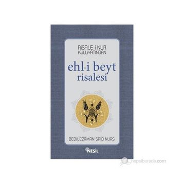 EHL-I BEYT RISALESI - BEDIÜZZAMAN SAID NURSI