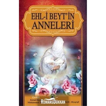 Ehl-i Beyt’in Anneleri - Kolektif