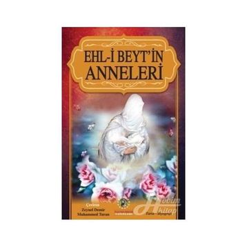 Ehl-i Beyt’in Anneleri - Kolektif