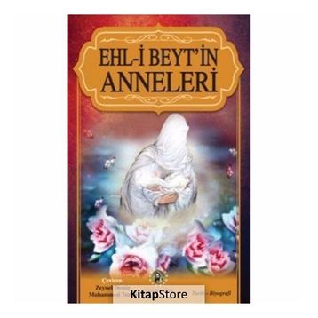 Ehl-i Beyt’in Anneleri - Kolektif